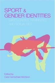 Cover of: Sport and Gender Identities: Masculinities, Femininities and Sexualities