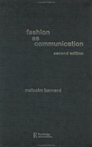 Cover of: Fashion as Communication by Malcolm Barnard