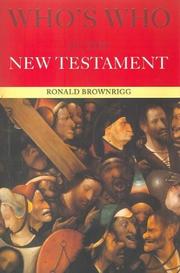 Cover of: Who's Who in the New Testament (Who's Who) by Canon Brownrigg