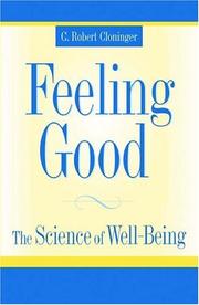 Cover of: Feeling Good: The Science of Well-Being