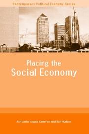 Cover of: Placing the Social Economy (Contemporary Politicaleconomy, 7)