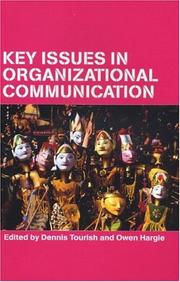 Cover of: Key issues in organizational communication