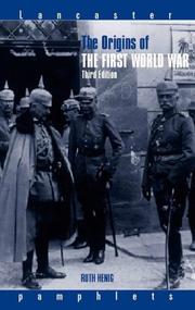The origins of the First World War by Ruth B. Henig