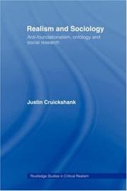 Cover of: Realism and sociology: anti-foundationalism, ontology, and social research