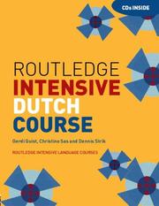 Routledge intensive Dutch course by Gerdi Quist