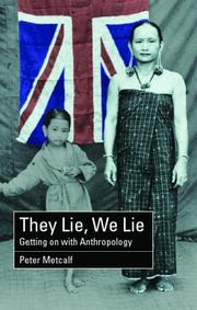 They Lie, We Lie by Peter Metcalf