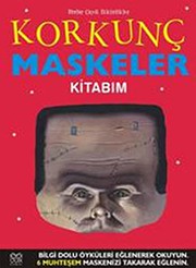Cover of: Korkunc Maskeler Kitabim by Elizabeth Miles