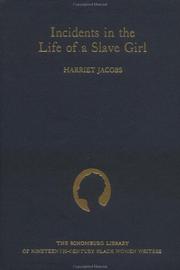 Cover of: Incidents in the life of a slave girl