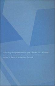 Cover of: Resolving disputes in special educational needs: a practical guide to conciliation and mediation