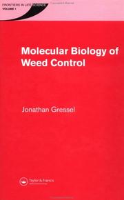 Cover of: Molecular Biology of Weed Control (Frontiers in Life Science, Vol. 1)