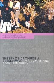 Cover of: The ethics of tourism development by Mick Smith