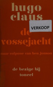 Cover of: De vossejacht. by Hugo Claus