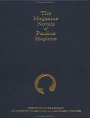 Cover of: The magazine novels of Pauline Hopkins