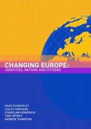 Cover of: Changing Europe by David Dunkerley, David Dunkerley