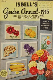 Cover of: Isbell's garden annual, 1945: with a complete planting guide for home gardens