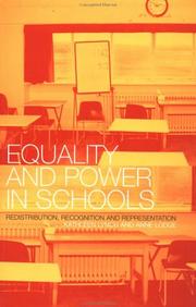 Cover of: Equality and power in schools: redistribution, recognition, and representation