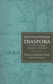 Cover of: The Palestinian Diaspora (Global Diasporas) by Helena Schulz