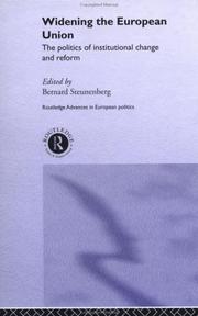Cover of: Widening the European Union by edited by Bernard Steunenberg.