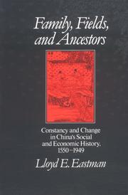 Cover of: Family, fields, and ancestors by Lloyd E. Eastman