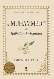 Cover of: Hz. Muhammed  İçin Bülbülün Kırk Şarkısı by İskender Pala