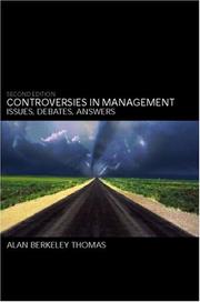 Cover of: Controversies in Management: Issues, Debates, Answers