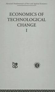 Cover of: Economics of Technological Change I: Harwood Fundamentals of Applied Economics