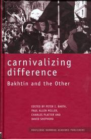 Cover of: Carnivalizing Difference by Peter I. Barta