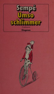 Cover of: Umso [Um so] schlimmer: Cartoons