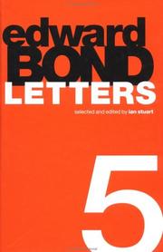 Cover of: Edward Bond Letters 5 (Contemporary Theatre Studies)