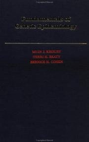Fundamentals of genetic epidemiology by Muin J. Khoury