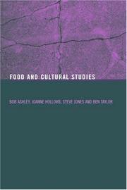 Cover of: Food and cultural studies by Bob Ashley ... [et al.].