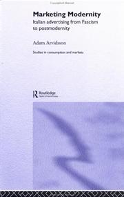 Cover of: Marketing modernity by Adam Arvidsson
