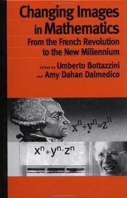 Cover of: Changing Images in Mathematics by Umberto Bottazzini