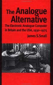 The analogue alternative by James S. Small