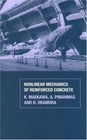 Nonlinear mechanics of reinforced concrete by Koichi Maekawa