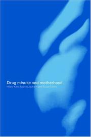 Cover of: Drug misuse and motherhood