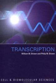 Cover of: Transcription (Cell and Biomolecular Sciences)