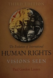 Cover of: The evolution of international human rights: visions seen