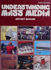 Cover of: Understanding Mass Media (NTC Language Arts Books) by Jeffrey Schrank