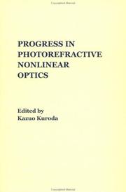 Cover of: Progress in photorefractive nonlinear optics by edited by Kazuo Kuroda.