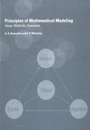 Cover of: Principles of Mathematical Modelling: Ideas, Methods, Examples (Numerical Insights)