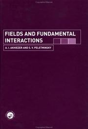 Cover of: Fields and fundamental interactions