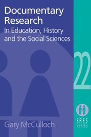 Cover of: Documentary research in education, history, and the social sciences