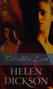 Cover of: Forbidden Lord by Helen Dickson