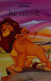 Cover of: Il Re Leone by Disney, Walt