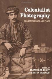 Cover of: Colonialist Photography: Imag(in)ing Race and Place (Documenting the Image)