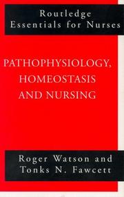 Cover of: Pathophysiology, homeostasis and nursing