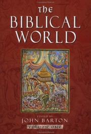 Cover of: The Biblical World by John Barton, John Barton