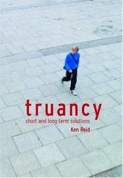 Cover of: Truancy: short and long-term solutions