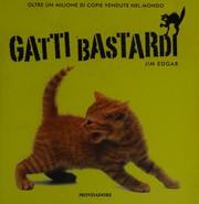 Cover of: Gatti bastardi by Jim Edgar